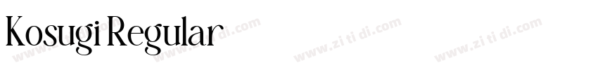 Kosugi Regular字体转换 Kosugi Regular字体转换